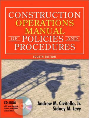 Book Construction Operations Manual Of Policies And Procedures (Construction Operations Manual of Policies & Procedures) free