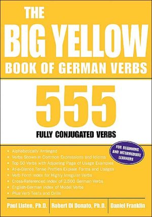Book The Big Yellow Book of German Verbs: 555 Fully Conjuated Verbs (Big Book of Verbs Series) free