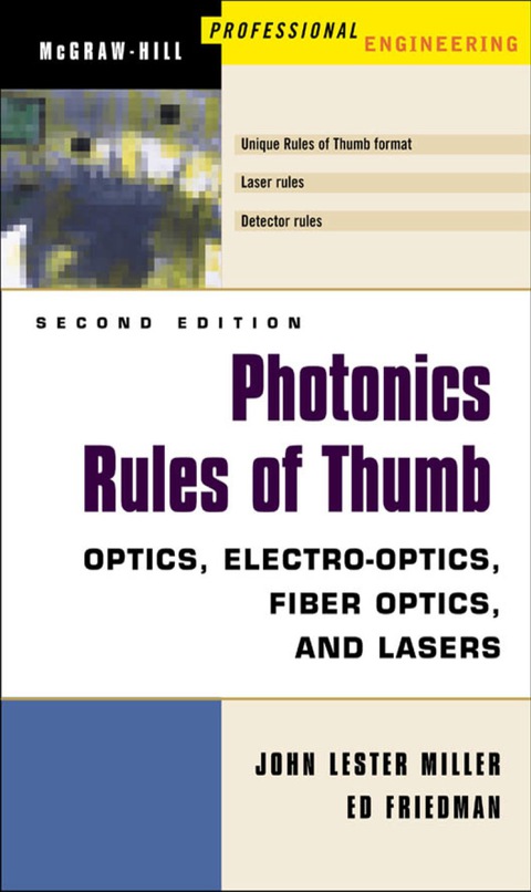 Book Photonics Rules of Thumb: Optics, Electro-Optics, Fiber Optics and Lasers (Spie Press/McGraw-Hill Professional Engineering) free