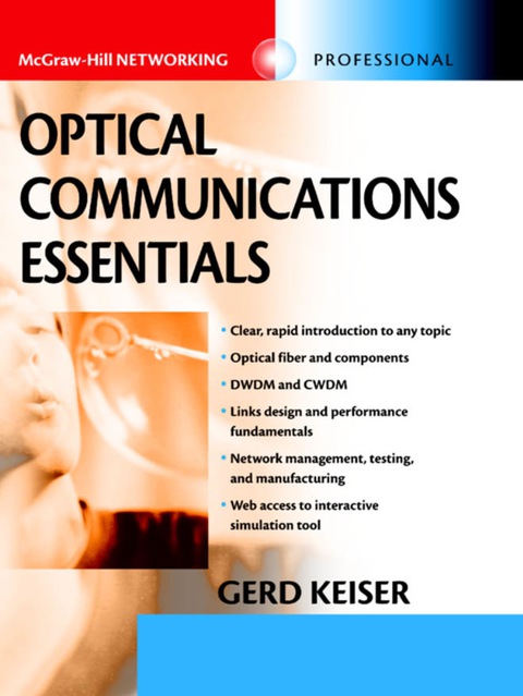 Book Optical Communications Essentials (McGraw-Hill Networking Professional) free