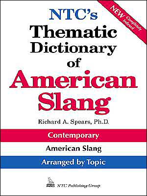 Book NTC's Thematic Dictionary of American Slang free