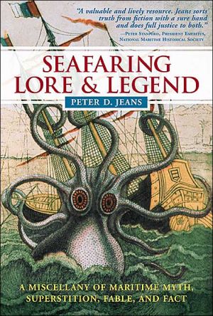 Book Seafaring Lore and Legend : A Miscellany of Maritime Myth, Superstition, Fable, and Fact free