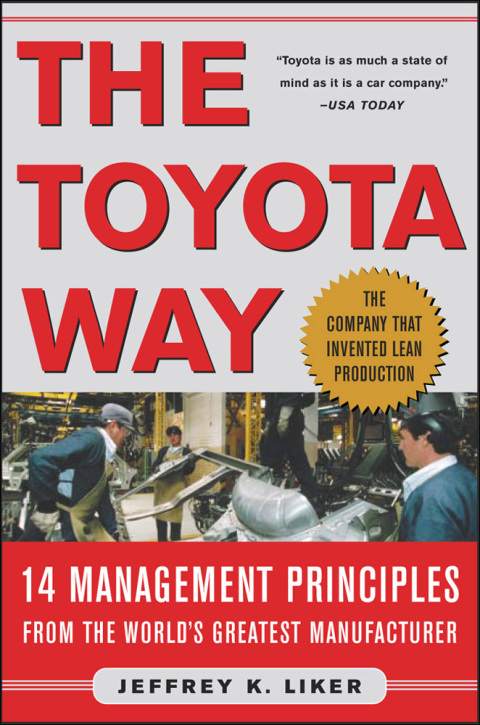 Book The Toyota Way: 14 Management Principles From the World's Greatest Manufacturer free