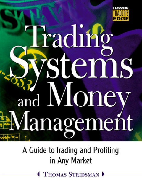 Book Trading Systems and Money Management (The Irwin Trader's Edge Series) free