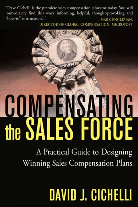 Book Compensating the Sales Force: A Practical Guide to Designing Winning Sales Compensation Plans free