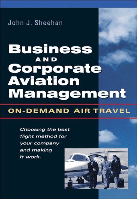 Book Business & Corporate Aviation Management : On Demand Air Travel: On-demand Air Travel free