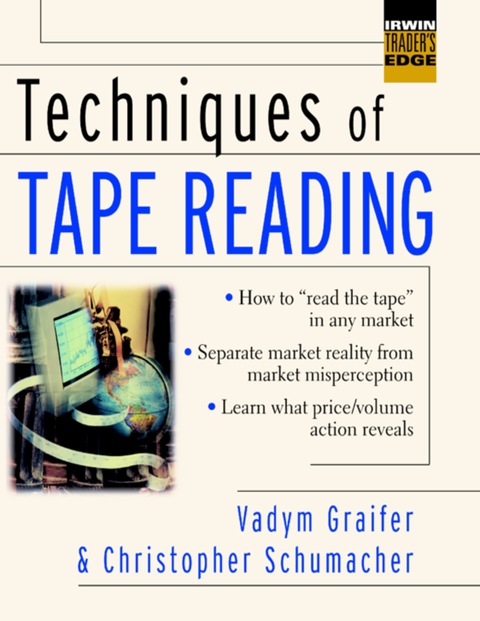 Book Techniques of Tape Reading (McGraw-Hill Trader's Edge Series) free