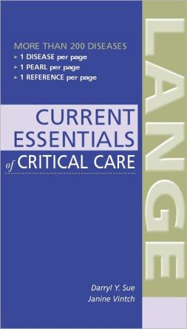 Book CURRENT Essentials of Critical Care (LANGE CURRENT Essentials) free
