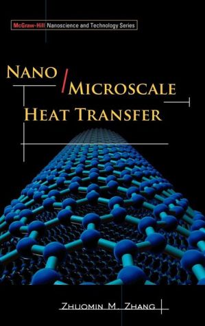 Book Nano/Microscale Heat Transfer (McGraw-Hill Nanoscience and Technology) free