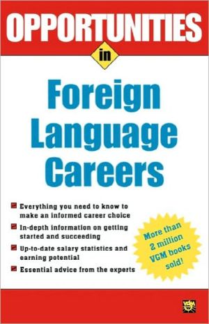 Book Opportunities in Foreign Language Careers (Opportunities In…Series) free
