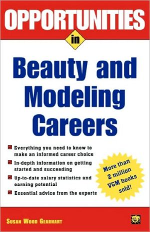 Book Opportunities in Beauty and Modeling Careers (Opportunities in…Series) free