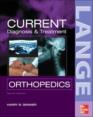 Book CURRENT Diagnosis & Treatment in Orthopedics, Fourth Edition (LANGE CURRENT Series) free