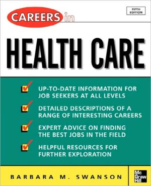 Book Careers in Health Care, Fifth Edition (VGM Professional Careers Series) free