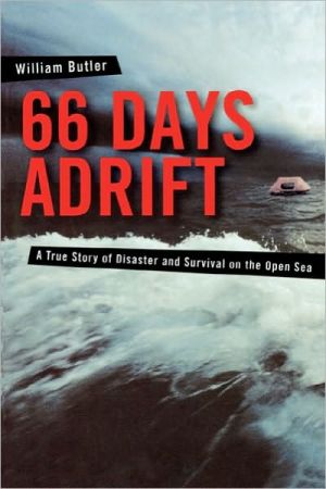 Book 66 Days Adrift: A True Story of Disaster and Survival on the Open Sea free