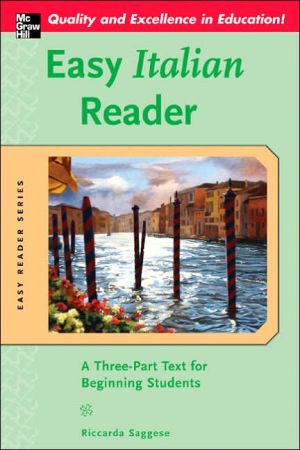 Book Easy Italian Reader: A Three-Part Text for Beginning Students (Easy Reader Series) free