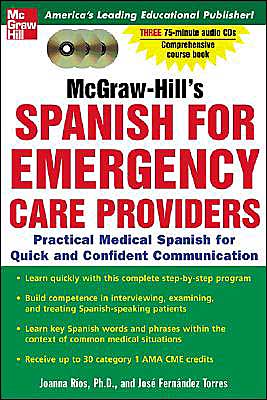 Book McGraw-Hill's Spanish for Emergency Care Providers : A Practical Course for Quick and Confident Communication free