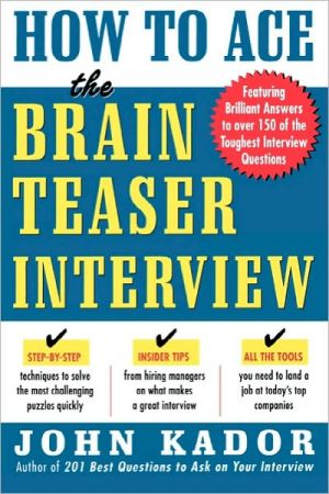 Book How to Ace the Brainteaser Interview free