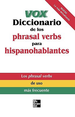 Book Vox Diccionario de los phrasal verbs para hispanohablantes (Vox Dictionary Series) free