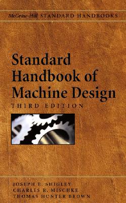 Book Standard Handbook of Machine Design, 3rd Edition free