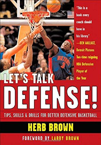 Book Let's Talk Defense: Tips, Skills & Drills for Better Defensive Basketball free