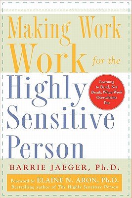 Book Making Work Work for the Highly Sensitive Person free