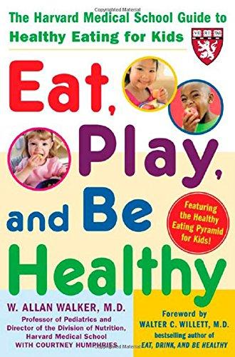 Book Eat, Play, and Be Healthy free