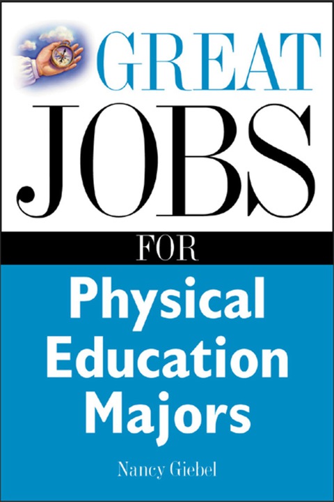 Book Great Jobs for Physical Education Majors (Great Jobs For…Series) free