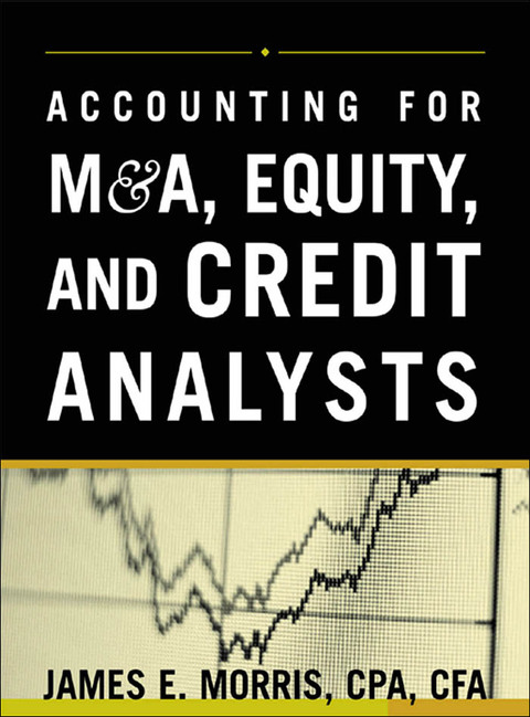 Book Accounting for M&A, Credit, & Equity Analysts free