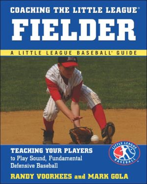 Book Coaching the Little League Fielder (Little League Baseball Guides) free
