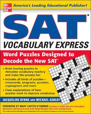 Book SAT Vocabulary Express: Word Puzzles Designed to Decode the New SAT free
