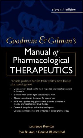 Book Goodman and Gilman's Manual of Pharmacology and Therapeutics free