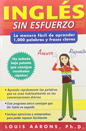 Book Ingles Sin Esfuerzo: La Manera Facil de Aprender 1.000 Palabras y Frases Claves (Spanish Edition) free