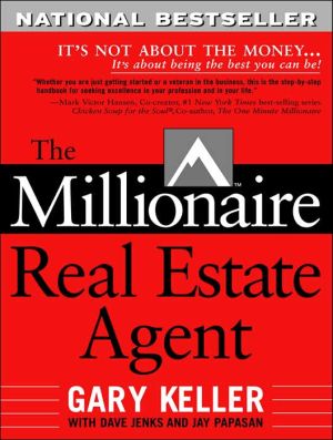Book The Millionaire Real Estate Agent: It's Not About the Money...It's About Being the Best You Can Be! free