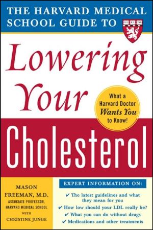 Book The Harvard Medical School Guide to Lowering Your Cholesterol free