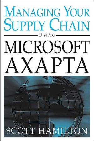 Book Managing Your Supply Chain Using Microsoft Axapta free