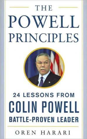 Book The Powell Principles: 24 Lessons from Colin Powell, a Battle-Proven Leader (Mighty Managers Series) free