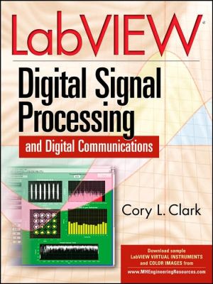 Book LabVIEW Digital Signal Processing: and Digital Communications free