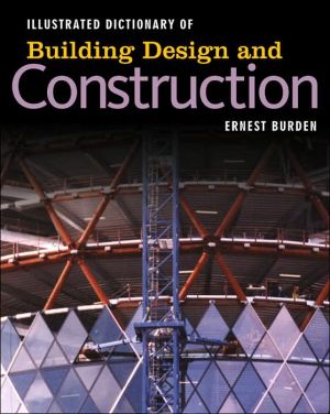 Book Illustrated Dictionary of Building Design and Construction free