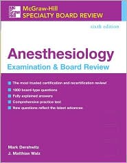Book McGraw-Hill Specialty Board Review: Anesthesiology Examination & Board Review, Sixth Edition free