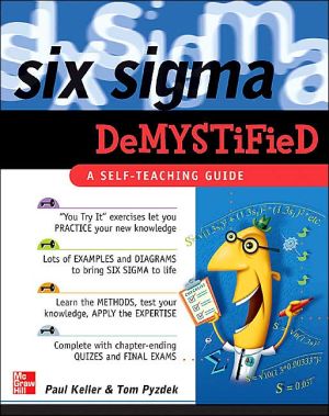 Book Six Sigma Demystified: A Self-Teaching Guide free