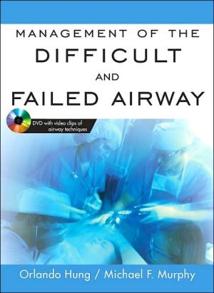 Book Management of the Difficult and Failed Airway free