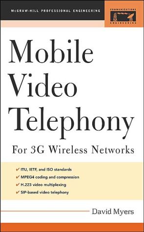 Book Mobile Video Telephony: For 3g Wireless Networks (professional Engineering) free