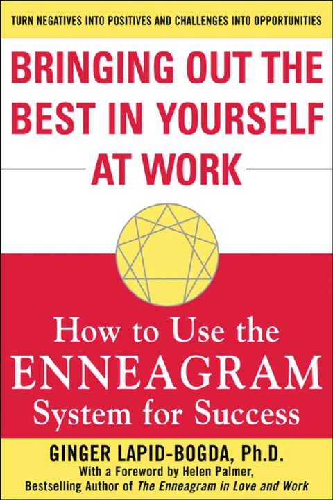 Book Bringing Out the Best in Yourself at Work: How to Use the Enneagram System for Success free