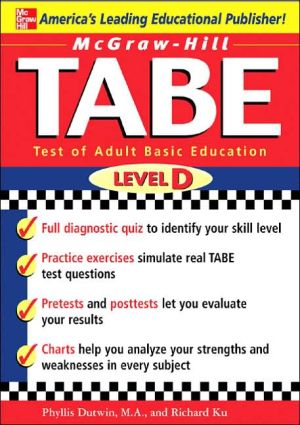 Book McGraw-Hill's TABE Level D: Test of Adult Basic Education: The First Step to Lifelong Success free