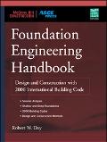 Book Foundation Engineering Handbook: Design and Construction with 2006 International Building Code free