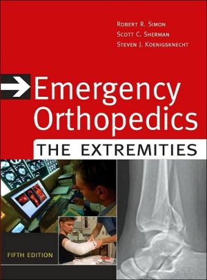 Book Emergency Orthopedics: The Extremities (Emergency Orthopedics: The Extremities (Simon)) free
