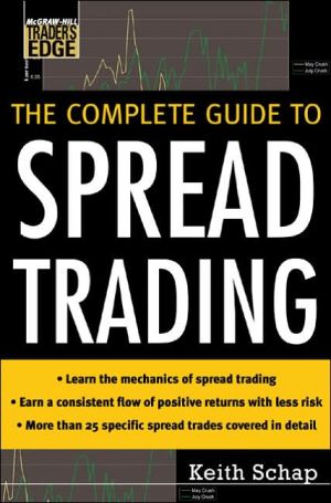 Book The Complete Guide to Spread Trading (McGraw-Hill Trader's Edge Series) free