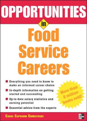 Book Opportunities in Food Service Careers, revised edition (Opportunities in ... (Paperback)) free