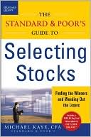 Book The Standard & Poor's Guide to Selecting Stocks: Finding the Winners & Weeding Out the Losers free
