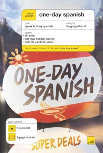 Book Teach Yourself One-Day Spanish (Book + 1CD) (TY: Language Guides) free